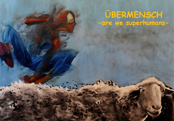 Flyer Übermensch - Are We Superhumans?